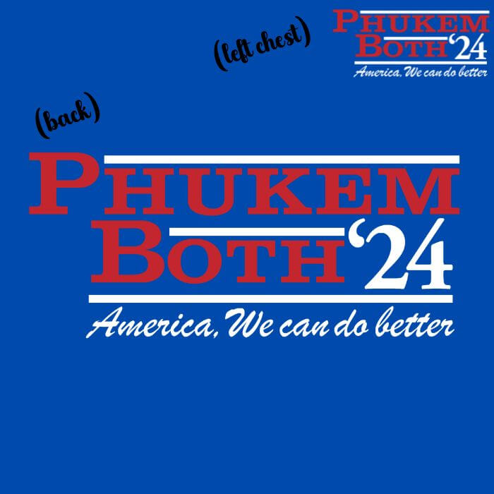 Phukem Both '24 Campaign Parody