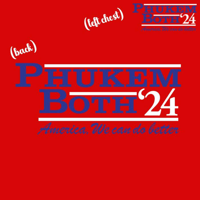 Phukem Both '24 Campaign Parody